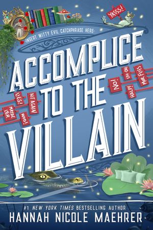 Accomplice to the Villain
