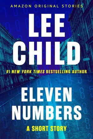 Eleven Numbers: A Short Story