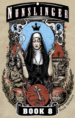Nunslinger 8: The Brother of Bone Orchard