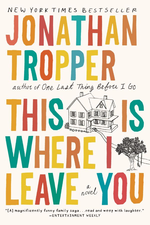This Is Where I Leave You Book Cover