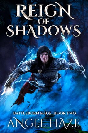 Reign of Shadows
