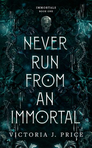 Never Run From An Immortal