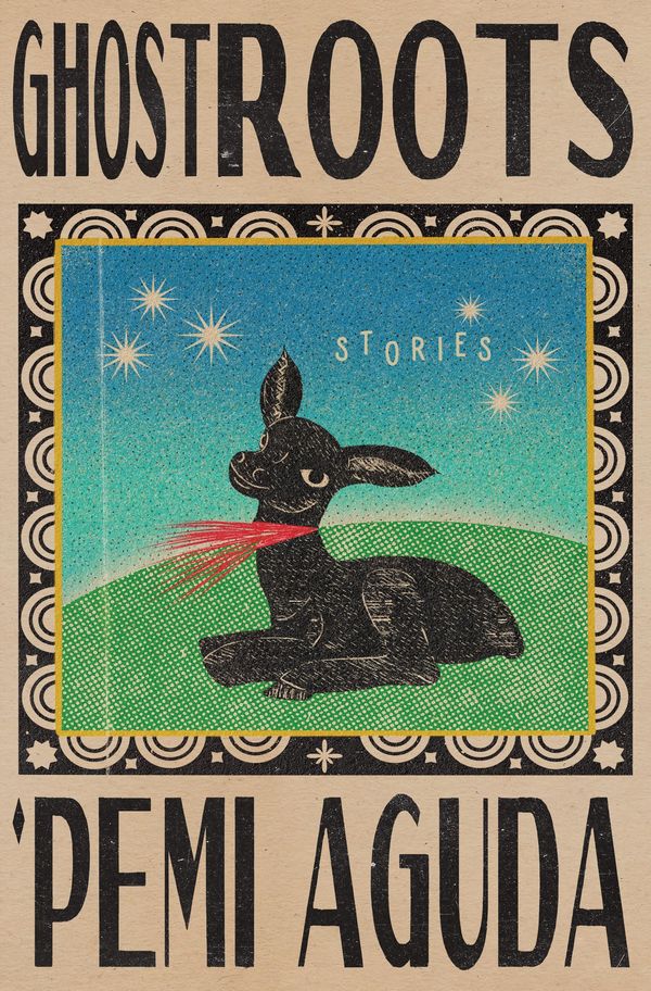 Ghostroots: Stories Book Cover