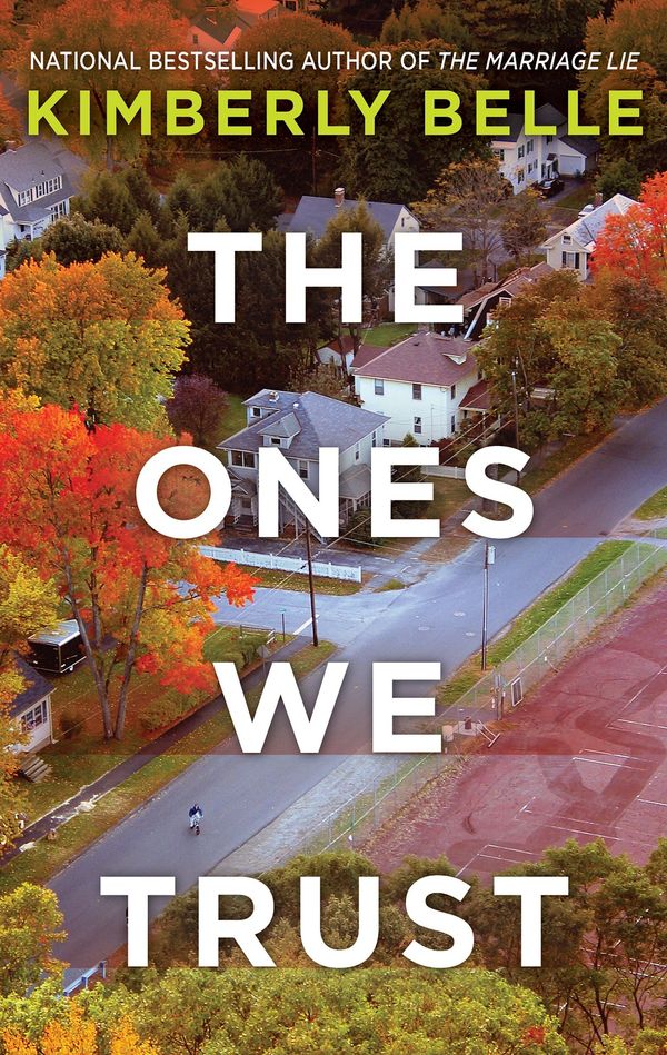 The Ones We Trust Book Cover