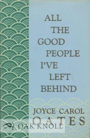 All The Good People I've Left Behind