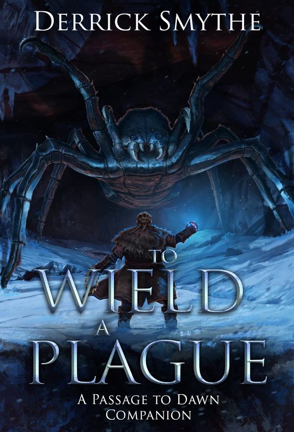 To Wield a Plague Book Cover