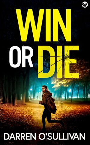 Win or Die