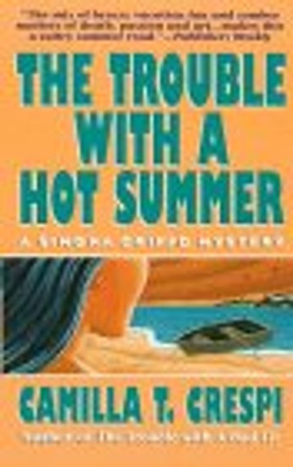 The Trouble With a Hot Summer Book Cover