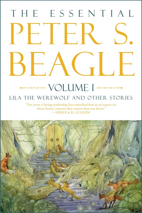 The Essential Peter S. Beagle, Volume 1 Book Cover