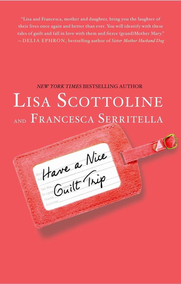 Have a Nice Guilt Trip Book Cover