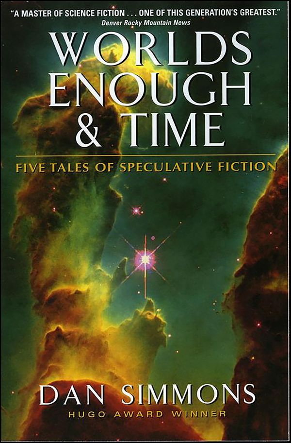 Worlds Enough & Time Book Cover