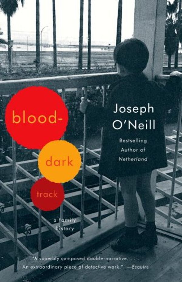 Blood-Dark Track: A Family History Book Cover
