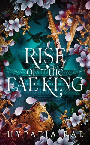 Rise of the Fae King