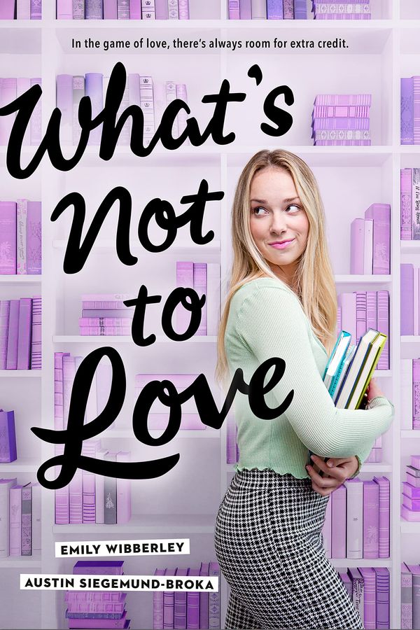 What's Not to Love Book Cover