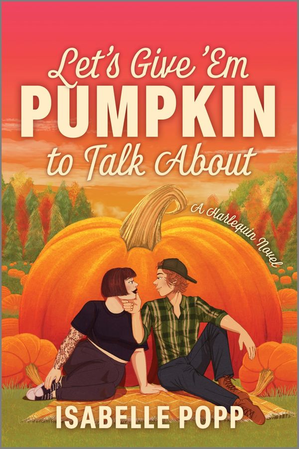 Let's Give 'Em Pumpkin to Talk About Book Cover