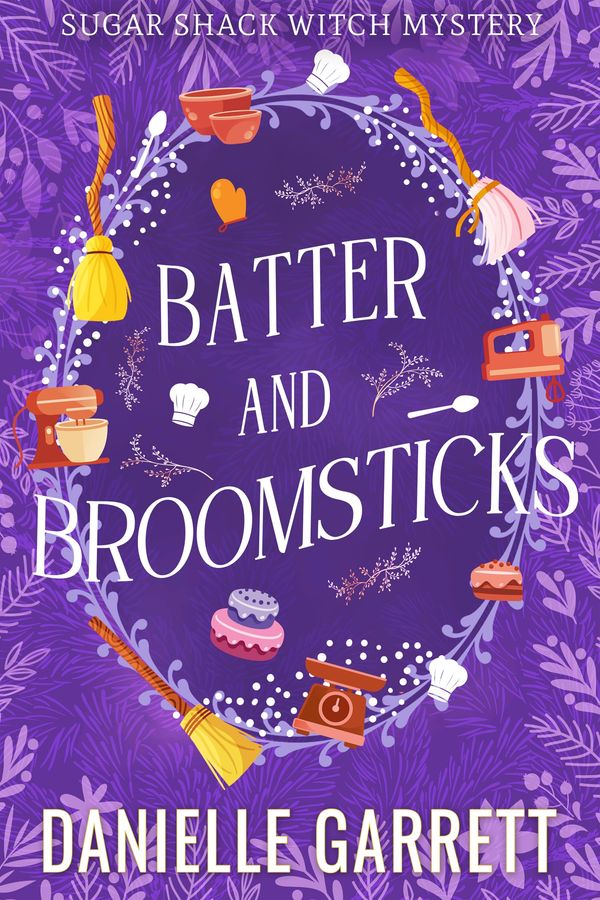 Batter and Broomsticks Book Cover