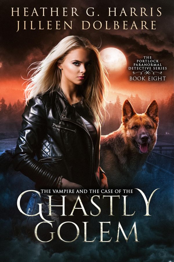 The Vampire and the Case of the Ghastly Golem Book Cover