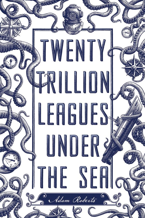 Twenty Trillion Leagues Under the Sea Book Cover