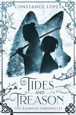 Of Tides and Treason
