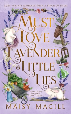 Must Love Lavender and Little Lies