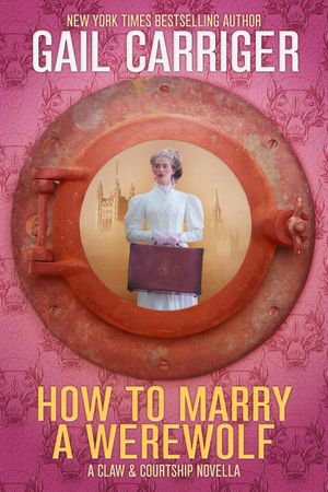 How to Marry a Werewolf