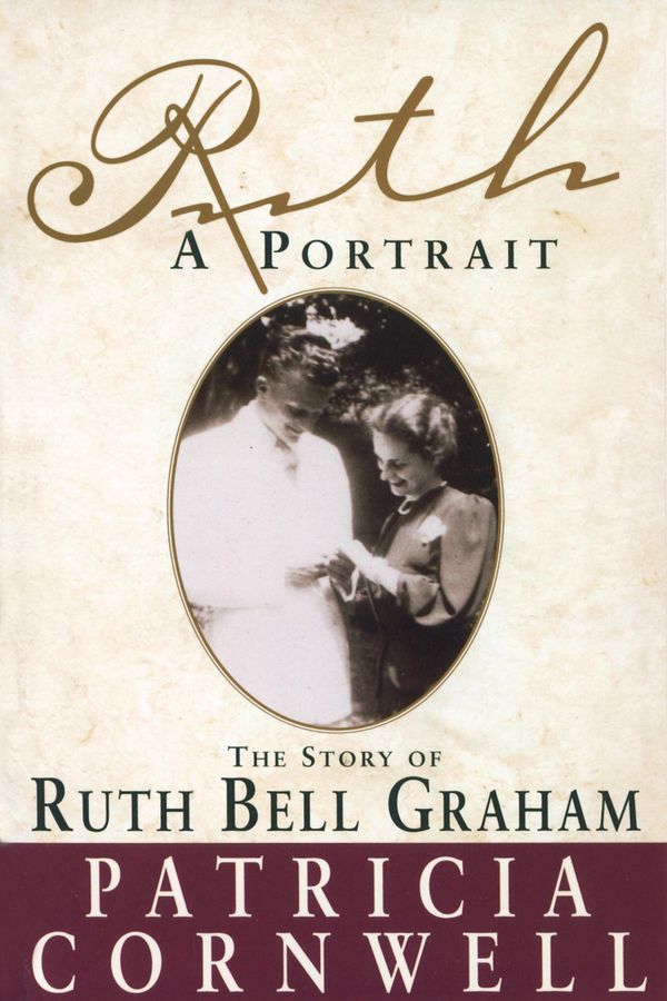 Ruth, A Portrait: The story of Ruth Bell Graham Book Cover