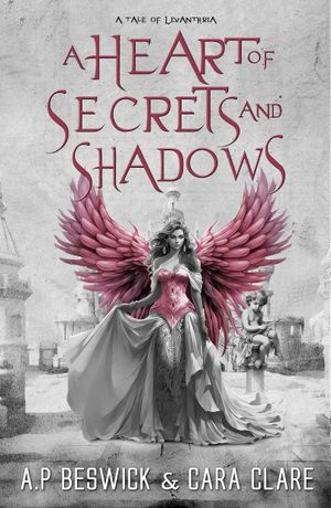 A Heart Of Secrets And Shadows