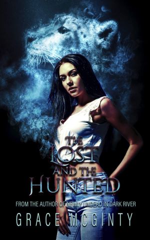 The Lost and the Hunted