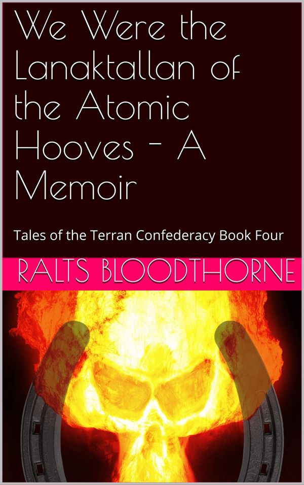 We Were the Lanaktallan of the Atomic Hooves Book Cover
