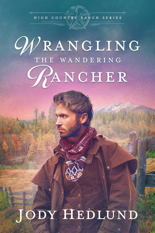 Wrangling the Wandering Rancher Book Cover