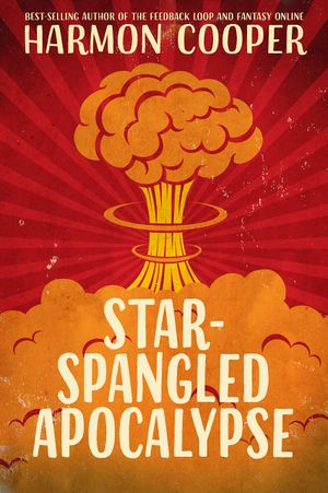 Star-Spangled Apocalypse
