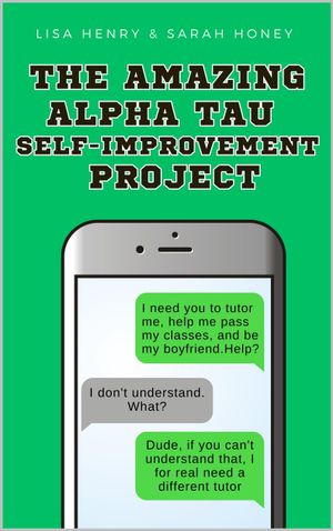 The Amazing Alpha Tau Self-Improvement Project