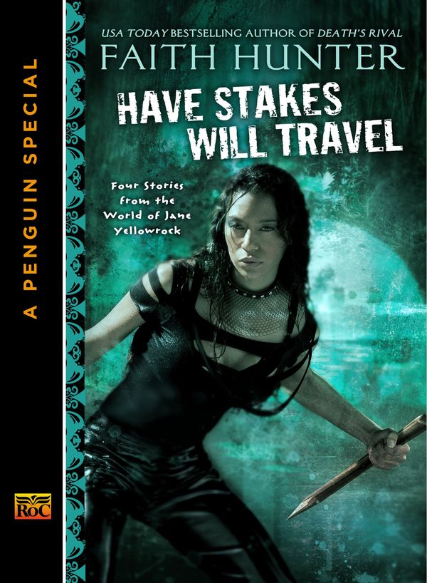 Have Stakes Will Travel Book Cover
