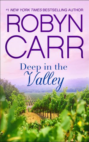 Deep in the Valley