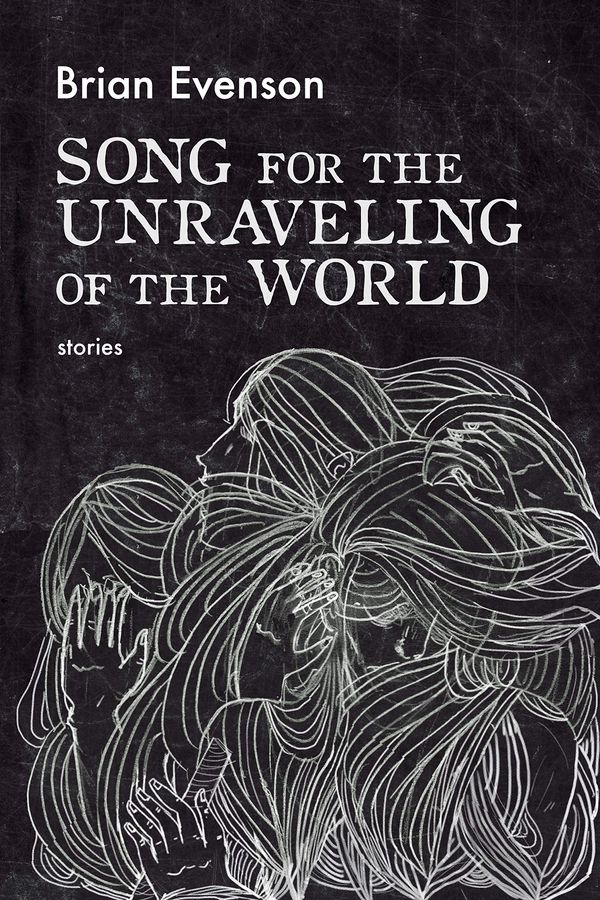 Song for the Unraveling of the World Book Cover