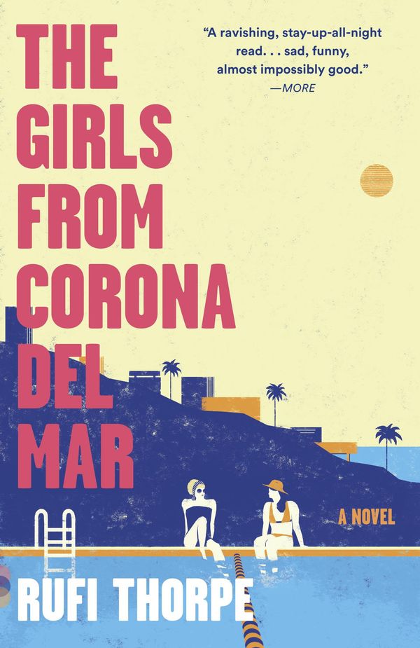 The Girls from Corona del Mar: A novel Book Cover