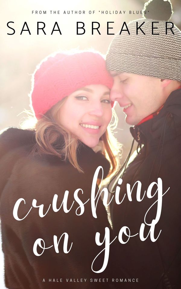 Crushing on You Book Cover