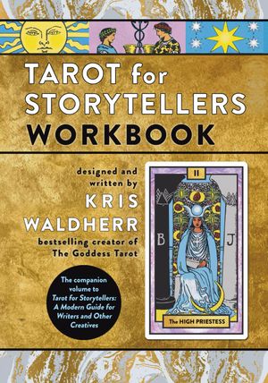 Tarot for Storytellers Workbook