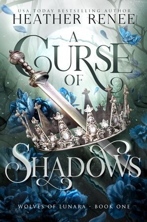 A Curse of Shadows