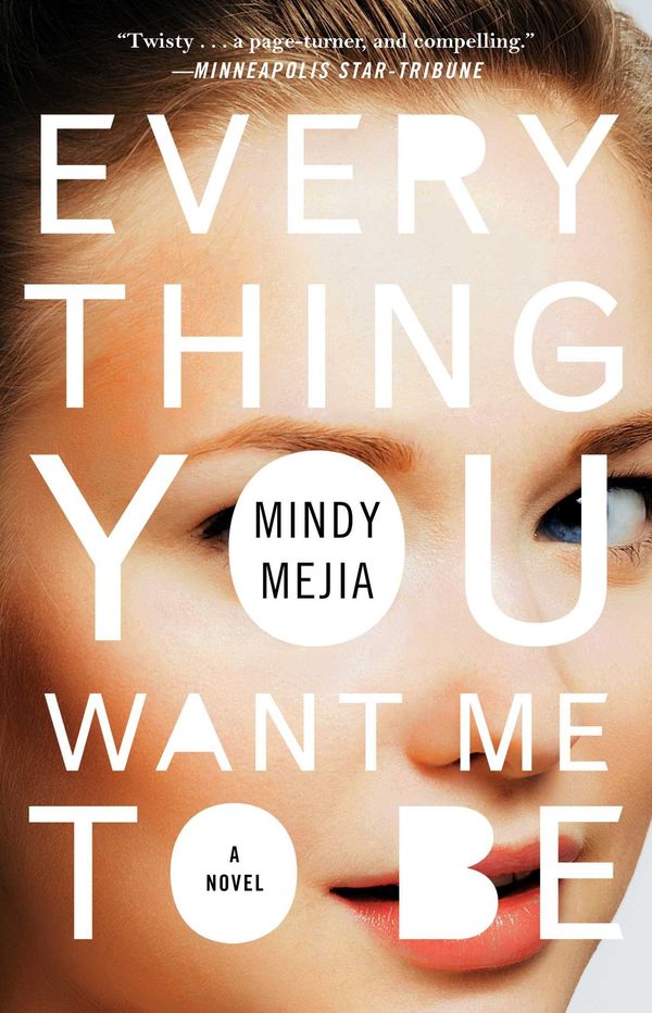 Everything You Want Me to Be Book Cover
