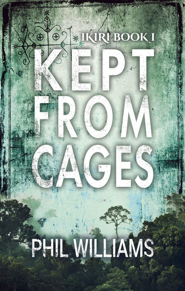 Kept From Cages Book Cover