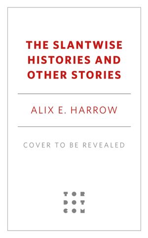 Recent book by Alix E. Harrow