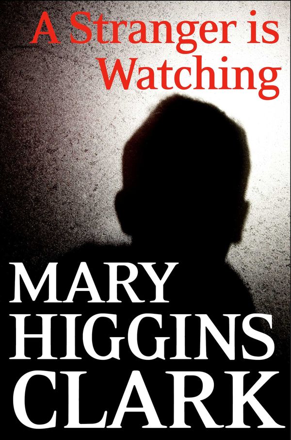 A Stranger Is Watching Book Cover