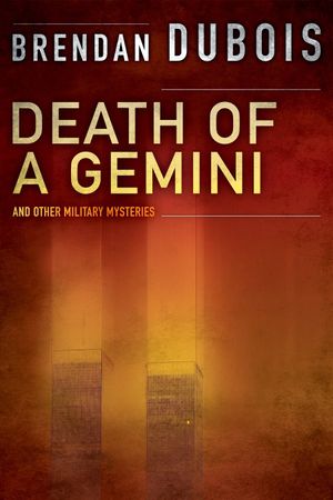 Death of a Gemini: And Other Military Mysteries