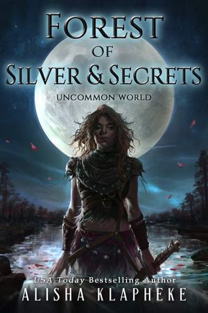 Forest of Silver and Secrets