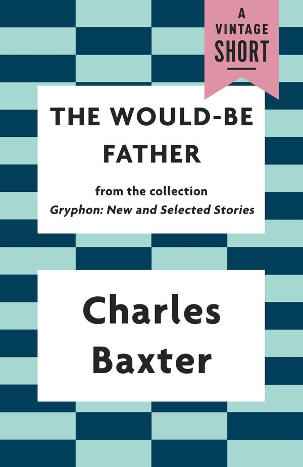 The Would-be Father Book Cover