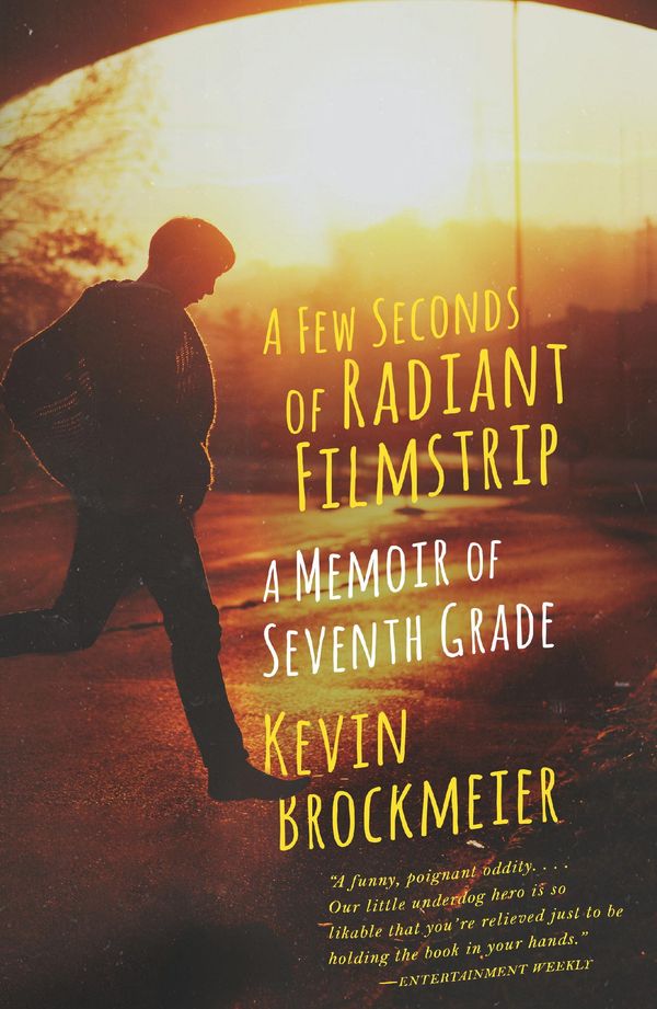 A Few Seconds of Radiant Filmstrip Book Cover