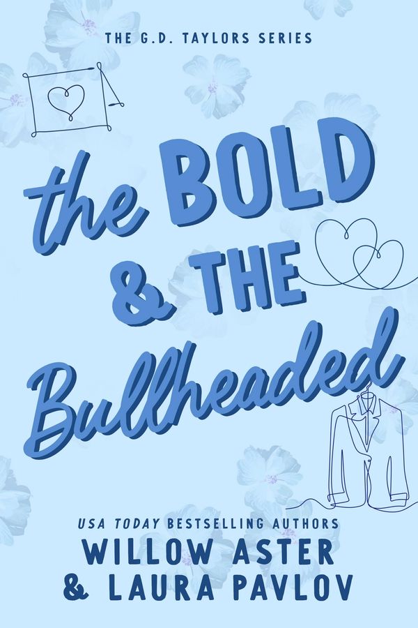 The Bold and the Bullheaded cover