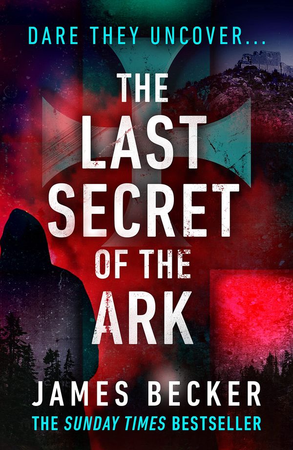 The Last Secret of the Ark Book Cover