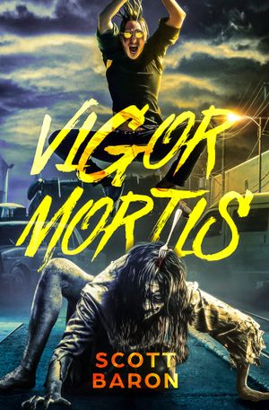 Vigor Mortis